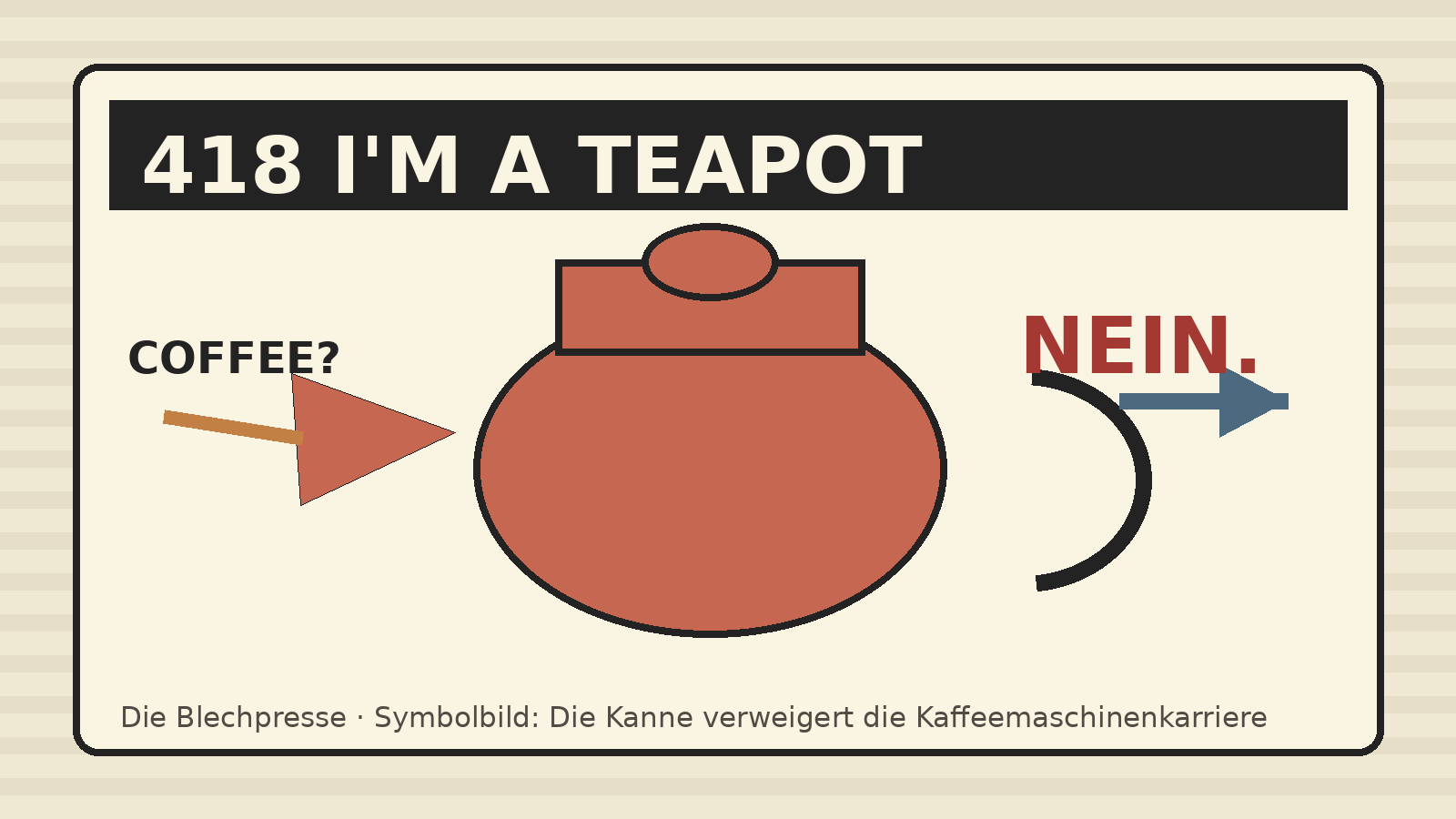 Die Kanne verweigert Kaffee
