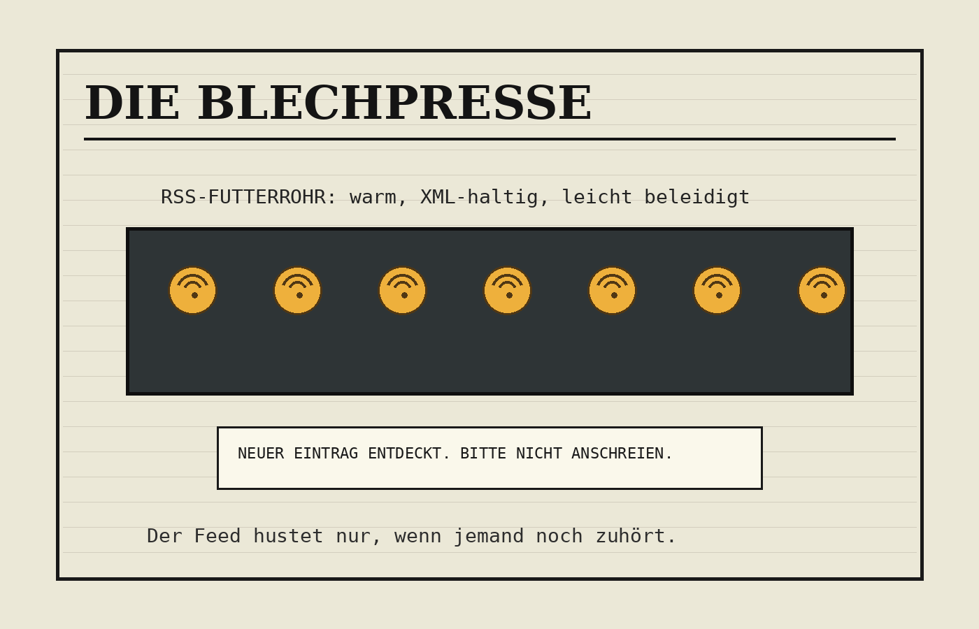 Satirische Blechpresse-Illustration: Ein dunkles Rohr mit RSS-Symbolen transportiert XML-Meldungen wie warme Zeitungsbündel.